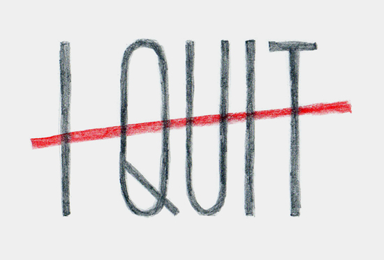 I’ve quit and here’s why