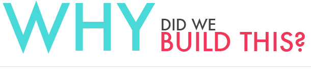 why did we build this line3