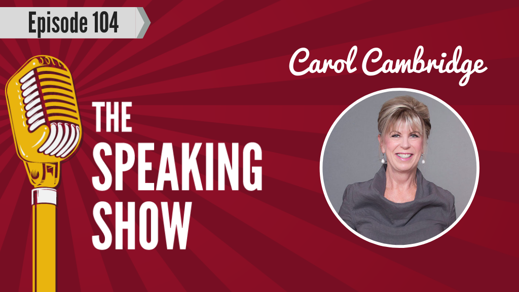 Episode 104: Carol Cambridge